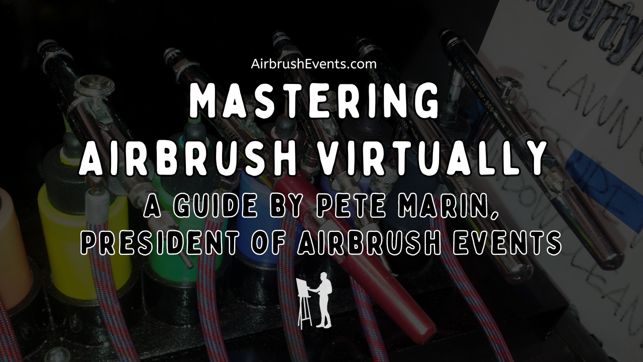 mastering-airbrush-virtually-guide-pete-marin