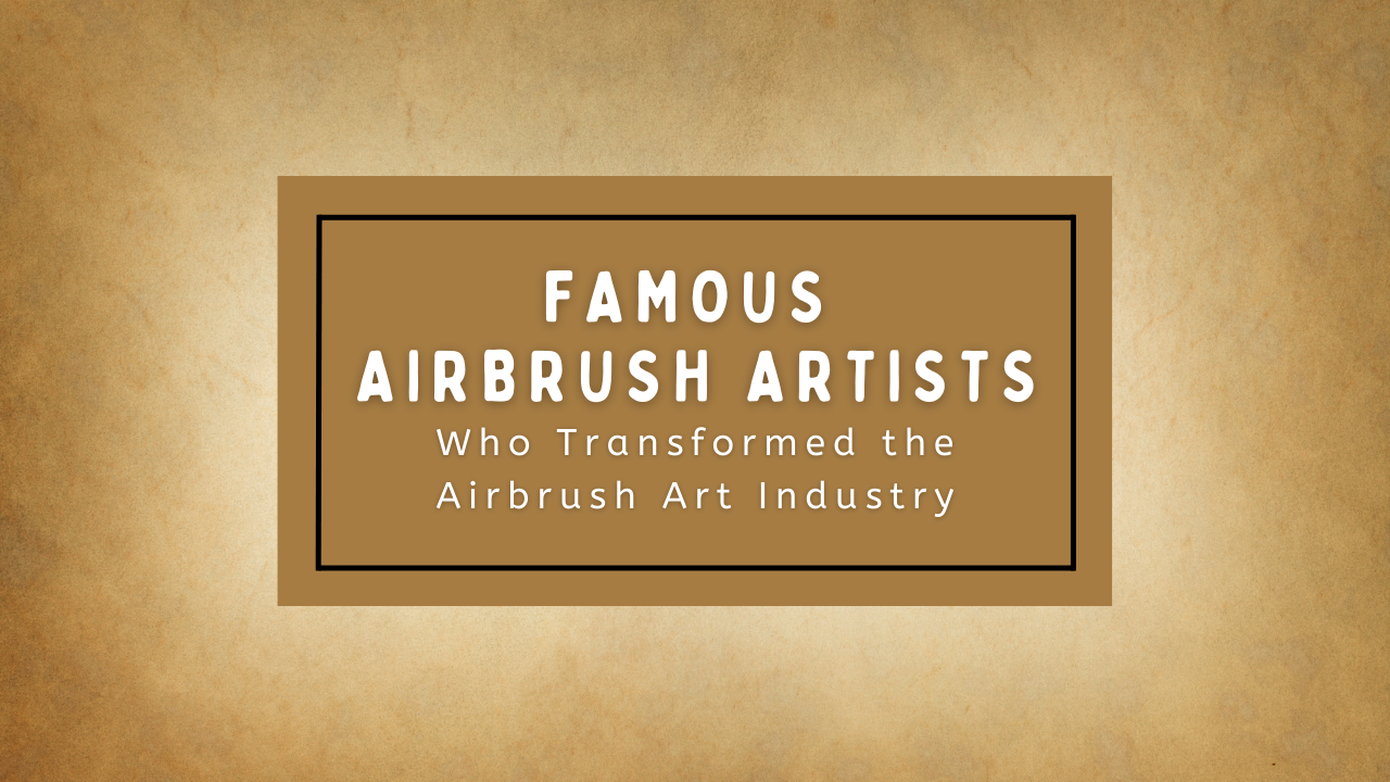 famous-airbrush-artists