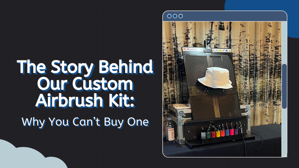 Learn the story behind the Custom Airbrush Kit of Airbrush Events.