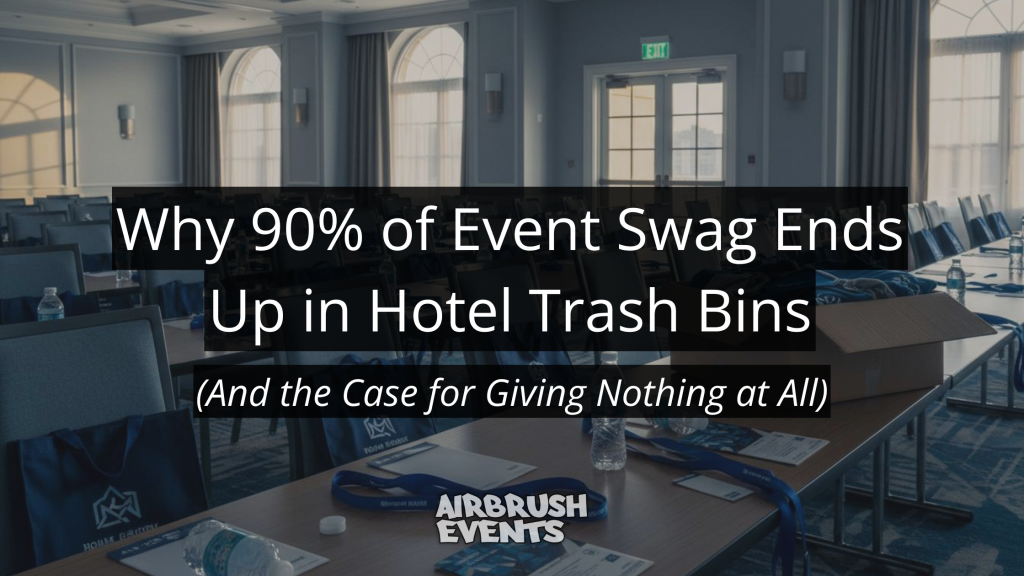 Learn why most trade show swag ends up in the trash.