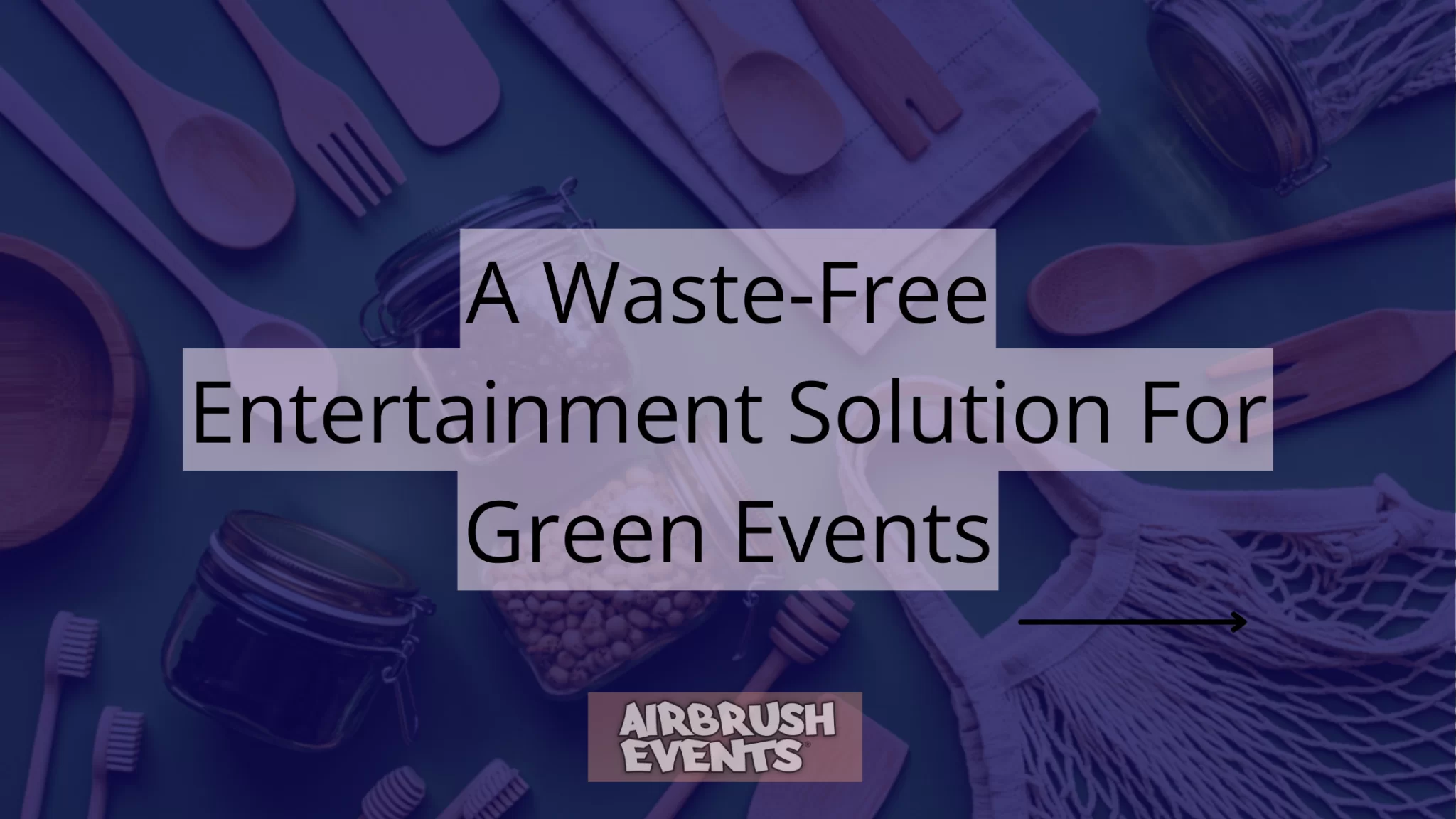 a-waste-free-entertainment-solution-for-green-events